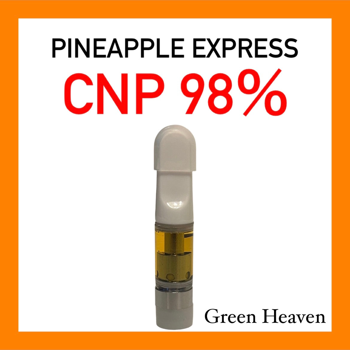 2【98％】CNPリキッド Pineapple Express